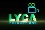 Lyca Productions upcoming, Lyca Productions latest, ed raids on lyca productions, Us raid