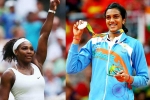 Serena Williams, Forbes, forbes name serena williams as highest paid female athlete pv sindhu in top 10, Maria sharapova