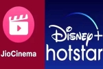 Reliance and Disney Plus Hotstar breaking, Reliance and Disney Plus Hotstar updates, jio cinema and disney plus hotstar all set to merge, Hotstar