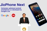 JioPhone Next software, JioPhone Next, jiophone next with optimised android experience announced, Google play store