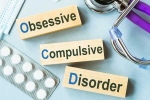 Obsessive-Compulsive Disorder news, Obsessive-Compulsive Disorder, all about obsessive compulsive disorder, Health
