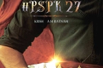 Krish, Krish, interesting title for pawan kalyan s next, Viroopakshi
