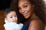 Williams, Alexis Olympia, motherhood has intensified fire in the belly williams, Serena williams motherhood