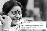 sushma swaraj, sushma swaraj was a rockstar on twitter, these tweets by sushma swaraj prove she was a rockstar and also mother to indians stranded abroad, Indian ambassador