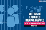 International Day of the Victims of Enforced Disappearances observed, International Day of the Victims of Enforced Disappearances breaking news, significance of international day of the victims of enforced disappearances, Un general assembly