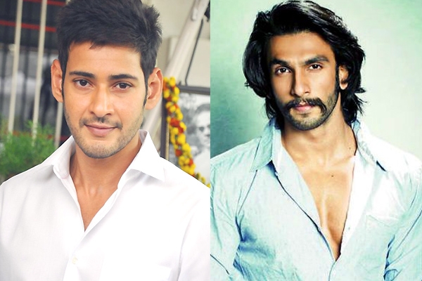 Mahesh Babu And Ranveer Singh To Work Together